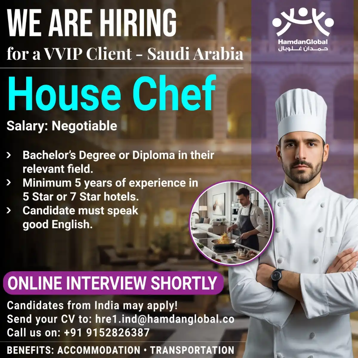 House Chef – Saudi Arabia VVIP Client